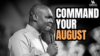 COMMANDING YOUR AUGUST  Apostle Joshua Selman [upl. by Justen]