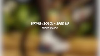 biking solo frank ocean sped up [upl. by Aric]