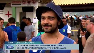 Arraial do Cabo se prepara para receber cerca de 400 mil pessoas durante o Carnaval [upl. by Dearborn]