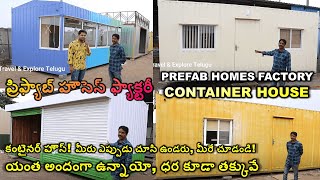 Prefab Houses Factory in Hyderabad Buy Best Prefab Homes Porta Cabin Container Houses [upl. by Nuahsal]