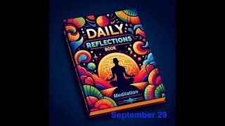 Daily Reflections Meditation Book – September 29 – Alcoholics Anonymous  Read Along –Sober Recovery [upl. by Flss294]