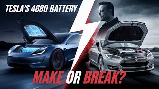 The Shocking Truth About Teslas 4680 Battery A Make or Break Moment [upl. by Areis919]