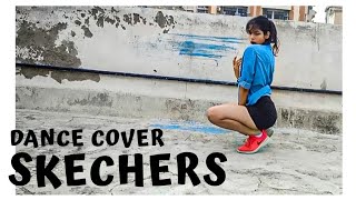 SKECHERS  Dance Cover  Shivi Sharma [upl. by Lyrej169]