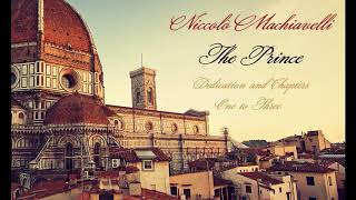 Machiavelli The Prince  Dedication amp Chapters 13 Audiobook [upl. by Ieluuk497]