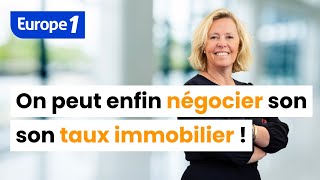 On peut enfin négocier son taux immobilier  le retour des bonnes affaires [upl. by Liemaj550]