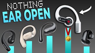 WOW 🔥 Nothing Ear open VS the BEST Open Earbuds [upl. by Iroj]