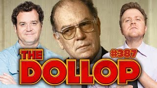 The Lyndon LaRouche Cult  The Dollop [upl. by Lupita]