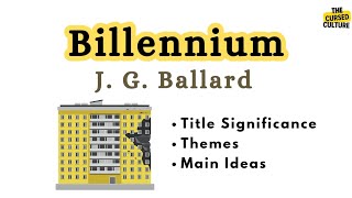 BILLENNIUM by J G BALLARD Explained  Analysis  Themes  Title Significance  Main Ideas [upl. by Sackey265]