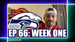 GBW Podcast EP 66 SEAHAWKS VS BRONCOS Week 1 recap amp review lock down defence and offensive line [upl. by Assirroc]