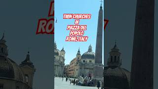 Twin Churches of Piazza Del Popolo shorts montesanto miracoli chirchesinrome rome roma reels [upl. by Omolhs359]