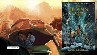 Percy Jackson and the Titans Curse FULL AUDIOBOOK [upl. by Ujawernalo719]