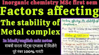 Factors affecting the stability of metal complex in hindi  inorganic chemistry MSc first sem hindi [upl. by Kreiker]