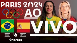 BRASIL X ESPANHA AO VIVO  OLIMPÍADAS 2024  SEMIFINAL [upl. by Asli]