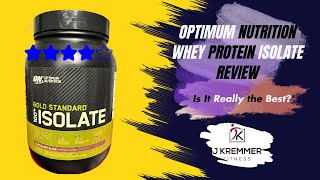 Optimum Nutrition Whey Protein Isolate Review [upl. by Kippy70]