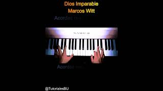 Dios Imparable  Marcos Witt  Tutorial Piano quotacordes y melodia quotNivel FACILPrincipiante [upl. by Nodnyl]