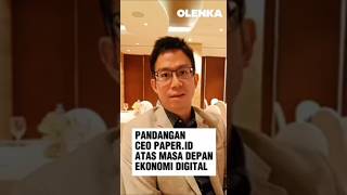 Bagaimana masa depaan ekonomi digital di Indonesia ekonomidigital paperid [upl. by Yssim]