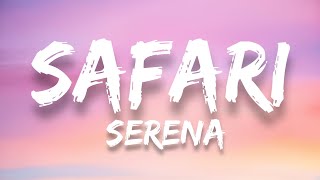 SAFARİ  Serena Lyrics [upl. by Yeslek]