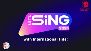 Lets Sing 2024  Song List  International Hits DLC Nintendo Switch [upl. by Kohn119]