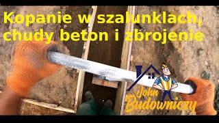 Wykop w deskowaniu chudy beton i zbrojenie w wykopie  Budowa domu krok po kroku według JOHN B [upl. by Yerrot]