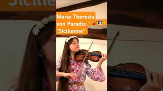 Maria Theresia von Paradis quotSiciliennequot Violin amp Piano [upl. by Atinrahs715]