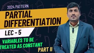 Variables to be treated as constant part 2 partial Differentiation engineeringmaths1 [upl. by Lednam380]