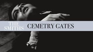 The Smiths  Cemetry Gates Official Audio [upl. by Nnylharas]