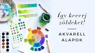 Így keverj zöld színeket  Akvarell festés alapok [upl. by Bate74]