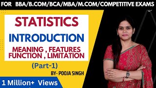 Statistics Introduction  Meaning  Function  Limitation  Business Statistics  BBA  BCom  MBA [upl. by Trace453]