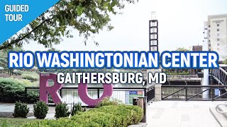 MDs Best Neighborhoods Rio Washingtonian Center Gaithersburg MD HD Voice Guided Walking Tour [upl. by Vasos385]