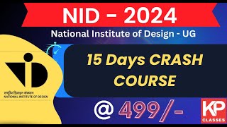 Crush NID 2024 exam with This Full Course in 15 Days [upl. by Nahtanoy]