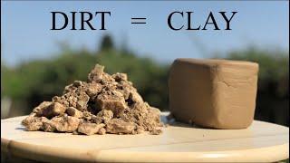 How To Make Clay From Dirt [upl. by Gaudette]