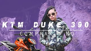 Comprar o NO KTM Duke 390 🐴  Invierte bien tu dinero [upl. by Derte]