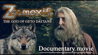 ZALMOXIS The God of Geto Dacians documentary movie [upl. by Aitercal]