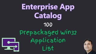 Intune 3rd party patching prepackaged Windows catalog application list [upl. by Ailahtan794]