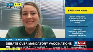 COVID19  Discussion  Mandatory vaccinations [upl. by Aihseym]