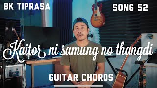 Kaitor ni samung no tangdi  Guitar Chords [upl. by Nyram]