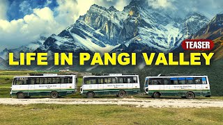 LIFE IN PANGI VALLEY  Teaser  Himbus [upl. by Mercer]