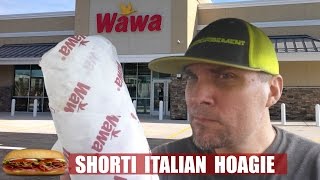 WAWA HOAGIE REVIEW  THE ITALIAN  237 [upl. by Adamski862]