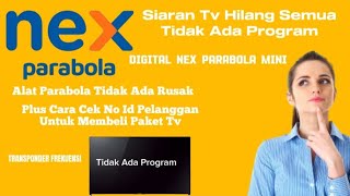 Cara cepat Mengatasi Siaran Tv Hilang Tidak Ada Program Digital Nex Parabola Mini Jalur Kuband [upl. by Onibas]