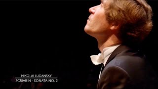 Lugansky  Scriabin Piano Sonata No 2  SonataFantasy [upl. by Ecirp]