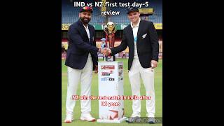 IND vs NZ first test day5 NZ won by 7 wickets shorts ytshort cricket testmatch india review [upl. by Wiersma]