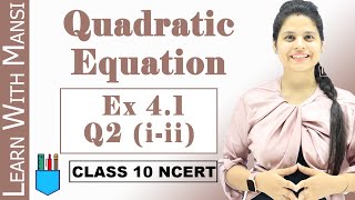 Ex 41 Q2 iii  Quadratic Equations  Chapter 4  Class 10 Maths  NCERT [upl. by Ahsilahk]