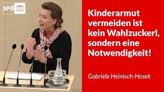 Kinderarmut vermeiden ist kein Wahlzuckerl sondern eine Notwendigkeit  Gabriele HeinischHosek [upl. by Camille]