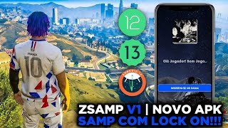 ZSAMP V1 APK NOVO MODIFICADO PARA GTA SAMP COM LOCK ON  GTA MULTIPLAYER  GTA RP [upl. by Enila877]