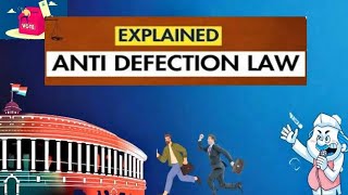 What is the Anti Defection Law [upl. by Asirak]