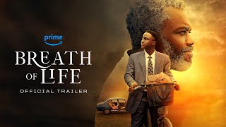 Official Trailer  Breath of Life  Prime Video Naija [upl. by Odilia]