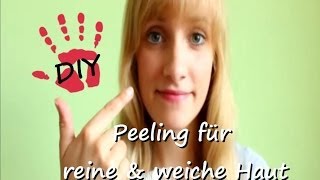 QUCIK DIY Peeling für reine und weiche Haut [upl. by Lyreb]