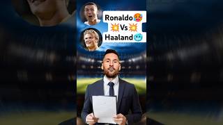 Ronaldo🐐 Vs Haaland🥶 Vs Josh Wilson vs OrileyMessi Asks 🤩shorts footballshorts [upl. by Alyaj]