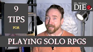 9 Tips for Solo RPGs [upl. by Tosch]