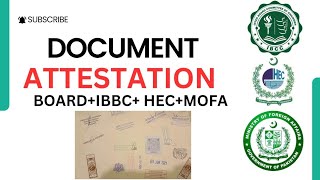 Documents Attestation  Board Attestation  IBCC Attestation  HEC Attestation  MOFA Attestation [upl. by Thisbee]